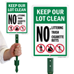 Keep Our Lot Clean No Cigarette Butts Sign And Stake Kit