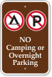 No Camping Or Overnight Parking with Symbols Sign