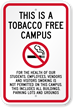 This Is A Tobacco Free Campus Sign