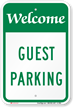 WELCOME GUEST PARKING Sign