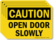 Open Door Slowly OSHA Caution Label