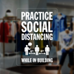 Practice Social Distancing While In Building Decal