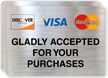Visa MasterCard Discover Gladly Accepted Label