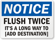 Custom Notice Flush Twice Restroom Sign