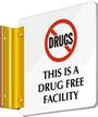 Drug Free Facility with Symbol Sign