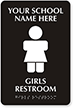 Custom Braille Girls Restroom Sign