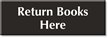 Return Books Here Select-a-Color Engraved Sign