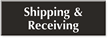 Shipping Receiving Sign