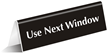 Use Next Window OfficePal™ Tabletop Tent Sign