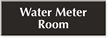 Water Meter Room Engraved Sign