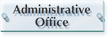 Administrative Office ClearBoss Sign