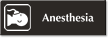 Anesthesia Engraved Hospital Sign