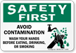 Safety First: Avoid Contamination Wash Hands Sign