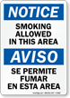 Smoking Allowed In This Area Bilingual Sign