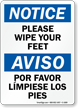 Please Wipe Your Feet Bilingual Notice Sign