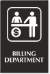 Billing Department Engraved Hospital Sign
