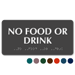 No Food Or Drink ADA TactileTouch™ Braille Sign