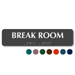 Break Room TactileTouch Braille Sign