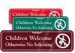Children Welcome Otherwise No Soliciting Sign