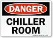 Chiller Room OSHA Danger Sign