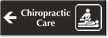 Chiropractic Care Engraved Sign, Therapist, Left Arrow Symbol
