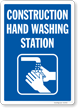 Construction Hand Washing Station Sign