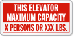 Custom This Elevator Maximum Capacity Sign
