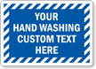 Custom Hand Washing Sign