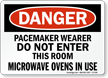 Danger Pacemaker Wearer Do Not Enter Sign