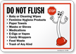 Do Not Flush Trash of Any Kind Plunger Sign