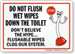 Do Not Flush Wet Wipes Sign