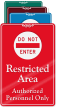 Do Not Enter Restricted Area ShowCase Wall Sign