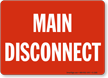 Main Disconnect Sign