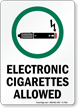 Electronic Cigarettes Allowed, Smoking Sign
