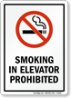 Smoking in Elevator Prohibited Sign