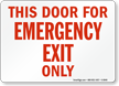 Door Emergency Exit Only Sign