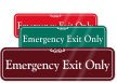 Emergency Exit Only ShowCase™ Wall Sign