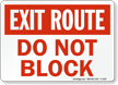 Exit Route Do Not Block Sign