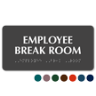 Employee Break Room Tactile Touch Braille Sign