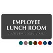 Employee Lunch Room TactileTouch™ Sign with Braille