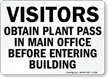 Visitors Obtain Plant Pass Before Entering Sign