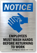 Employees Must Wash Hands Before Returning to Work
