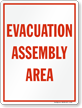 Evacuation Assembly Area Sign