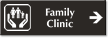 Family Clinic Engraved Sign with Right Symbol