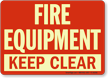 Fire Equipment Keep Clear