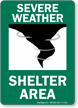 Severe Weather Shelter Area Sign