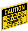 Caution Hard Hat Safety Glasses Required Sign