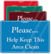 Help Keep This Area Clean ShowCase Wall Sign