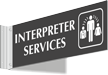 Interpreter Services Corridor Projecting Sign
