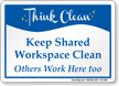 Keep Shared Workplace Clean Sign